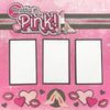 Pretty in Pink - 12x12 Layout