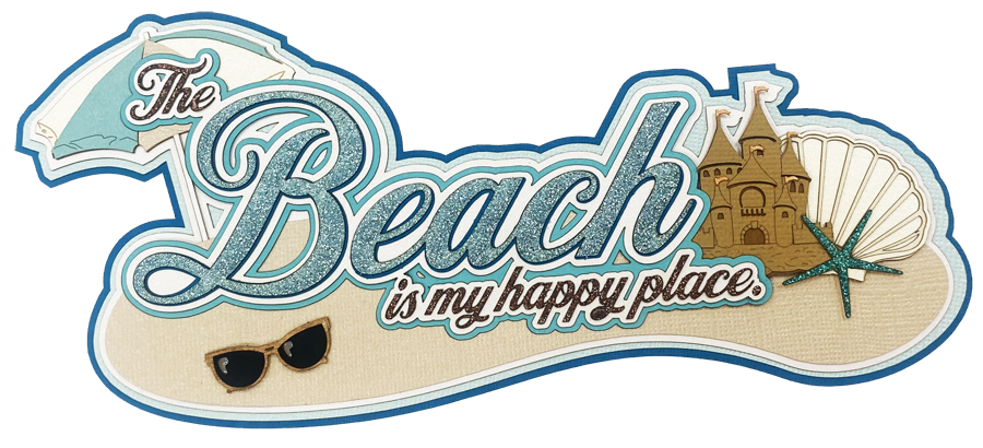 THE BEACH IS MY HAPPY PLACE TITLE - PRE-ORDER