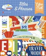 Echo Park - Born to Travel Titles and Phrases