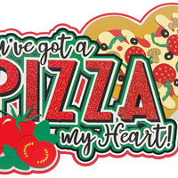 You've got a PIZZA my Heart ❤ - *NEW*