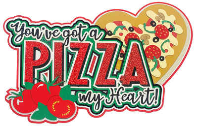 You've got a PIZZA my Heart ❤ - *NEW*