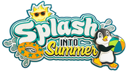 Splash into Summer!