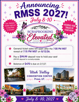 2027 Rocky Mountain Scrapbook Spectacular Ticket Pre-order