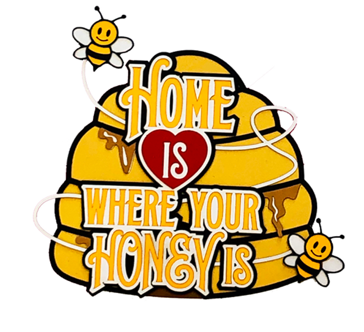 Home is Where Your Honey is Title