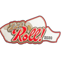 Let it ROLL! 2020 - LAST CHANCE!