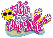 Life is Better in Flip Flops