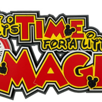 It's Time for a little Magic - LAST CHANCE!