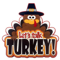 Let's Talk Turkey!