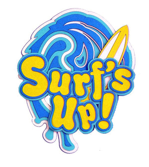 Surf's Up - LAST CHANCE!