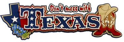 Don't Mess with Texas Title